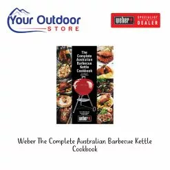 Weber Australia Weber The Complete Australian Barbecue Kettle Cookbook